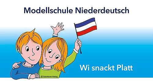 Modellschule Niederdeutsch